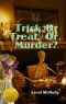 [Mellow Summers 08] • Trick Or Treat Or Murder